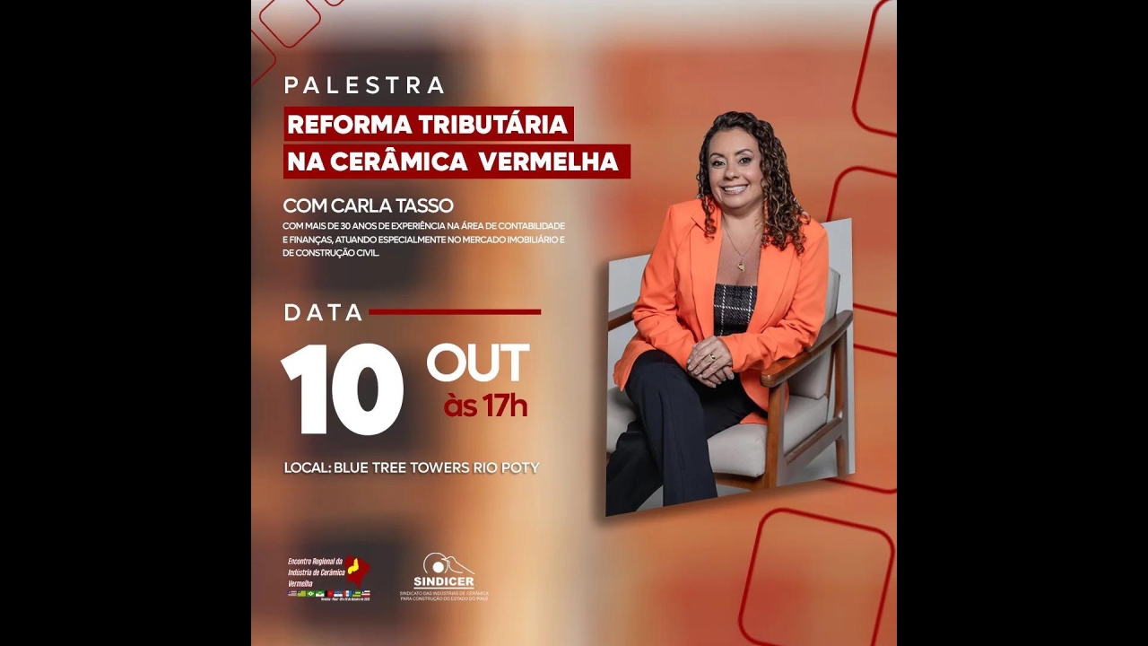 Carla Tasso ministra palestra sobre os impactos da Reforma Tributária na indústria de cerâmica vermelha